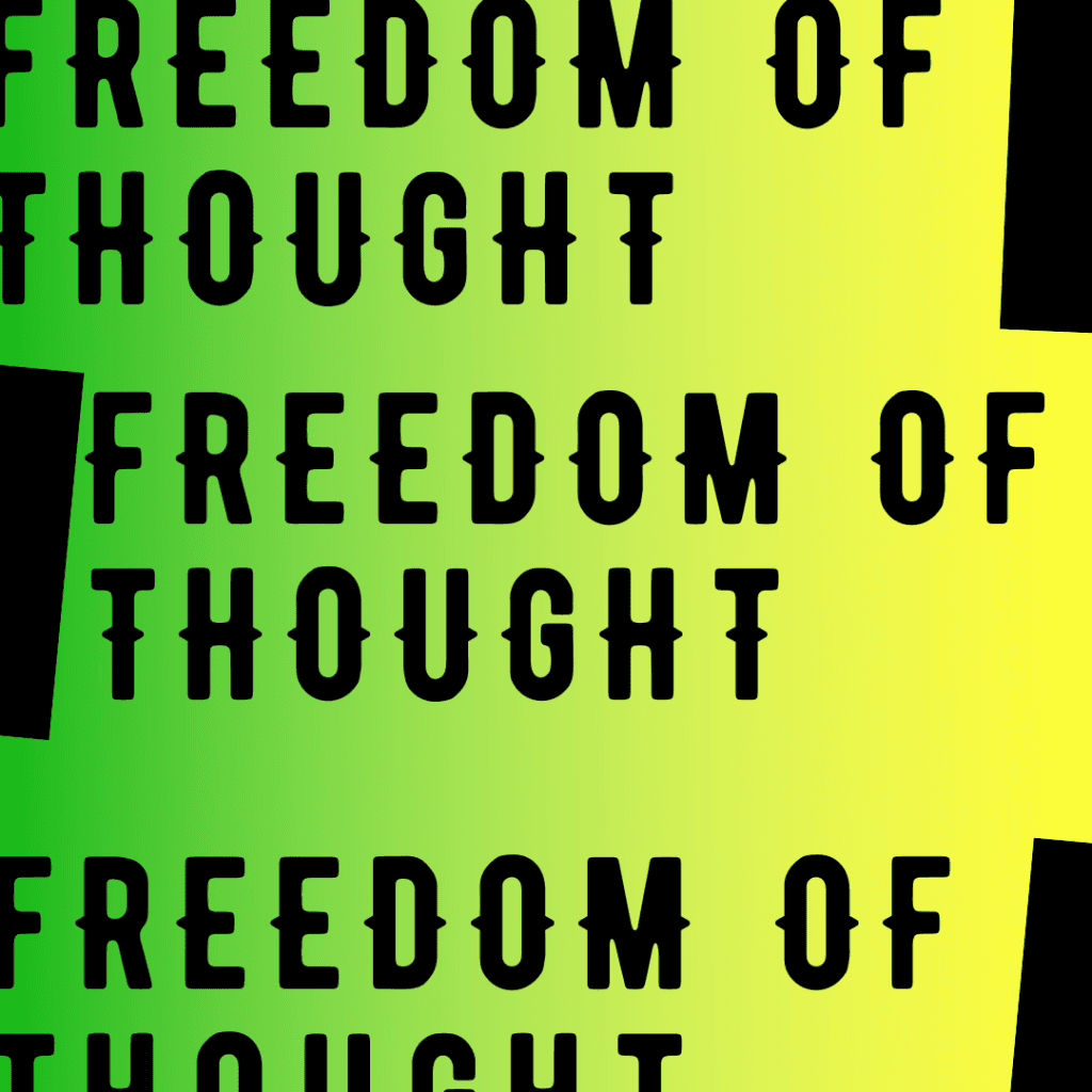 FREEDOM OF THOUGHT (3)