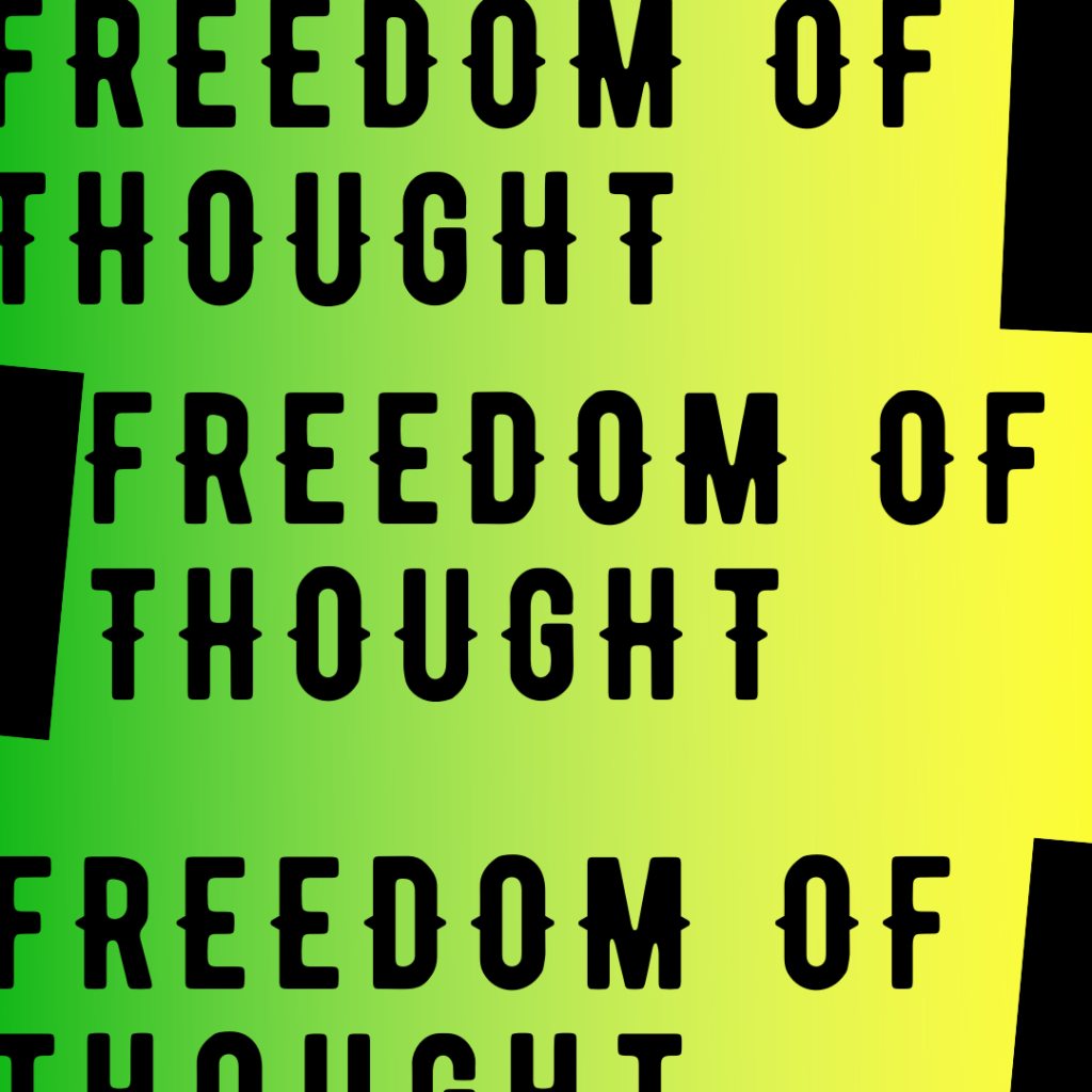 FREEDOM OF THOUGHT (3)